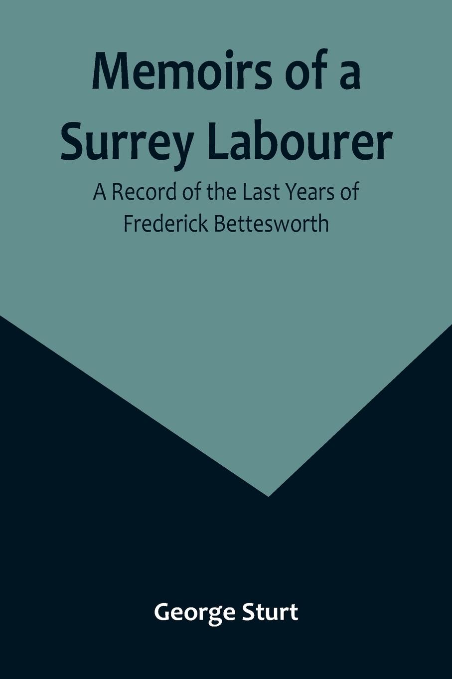 Memoirs of a Surrey Labourer