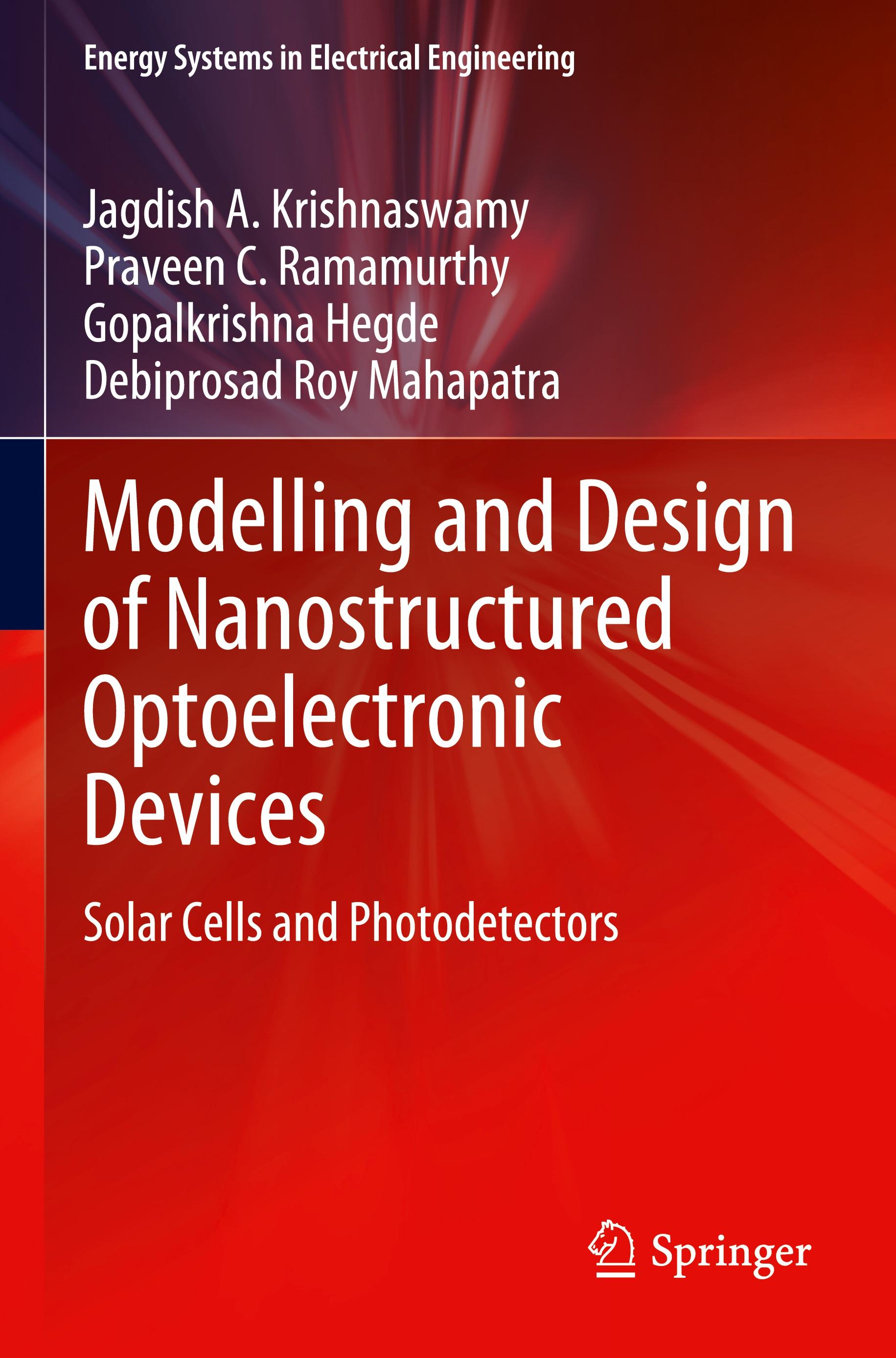 Modelling and Design of Nanostructured Optoelectronic Devices