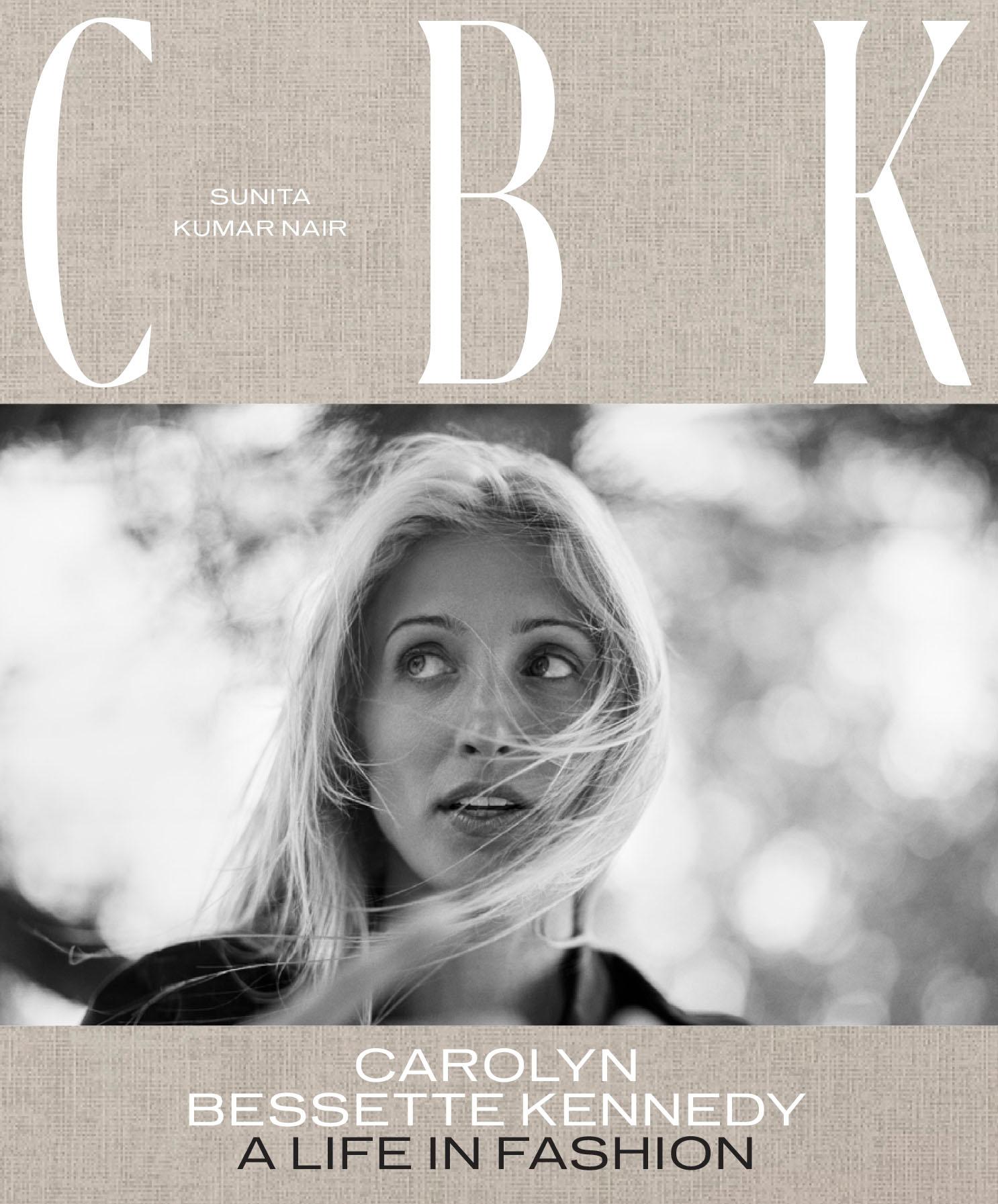 CBK: Carolyn Bessette Kennedy