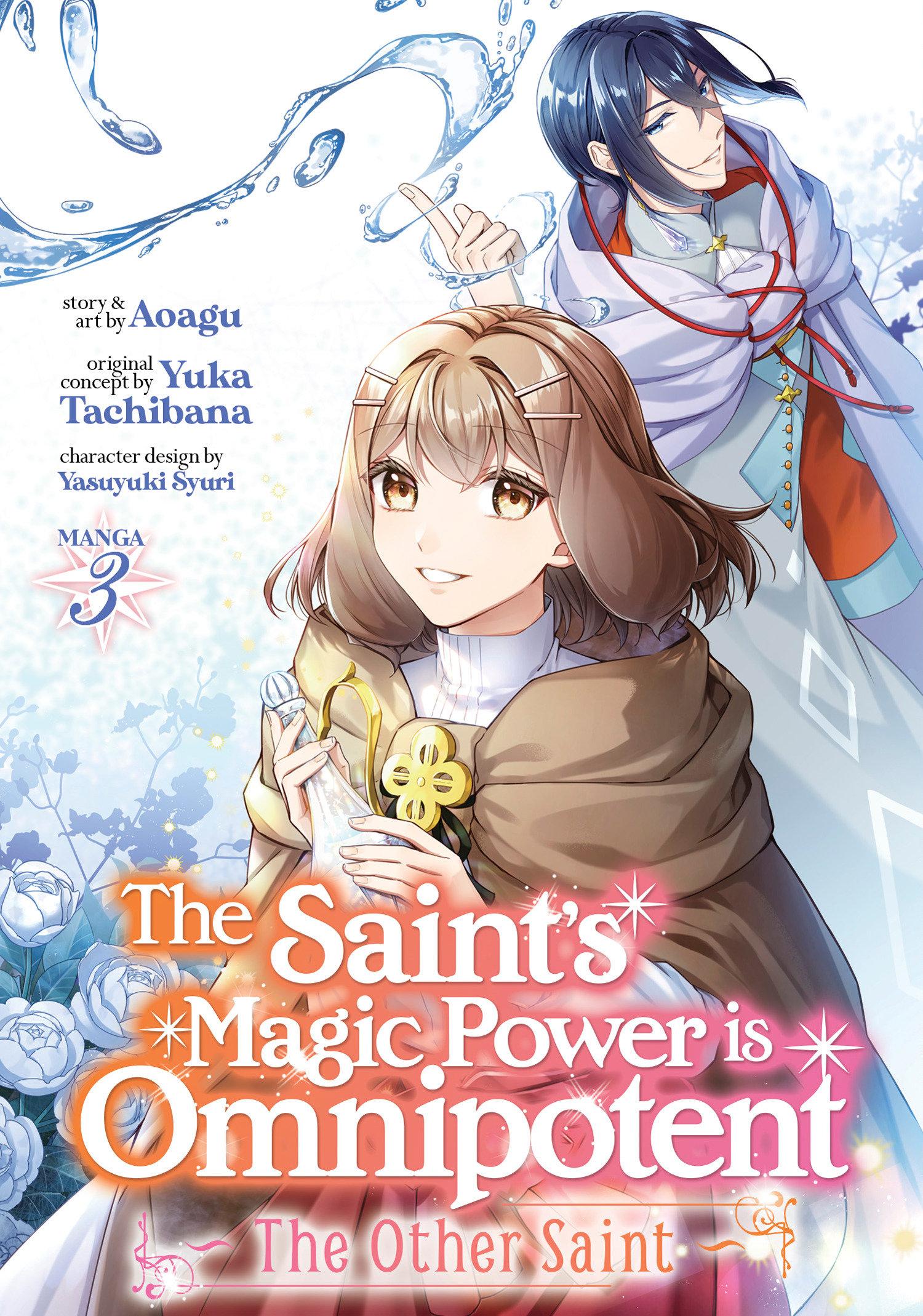 The Saint's Magic Power Is Omnipotent: The Other Saint (Manga) Vol. 3