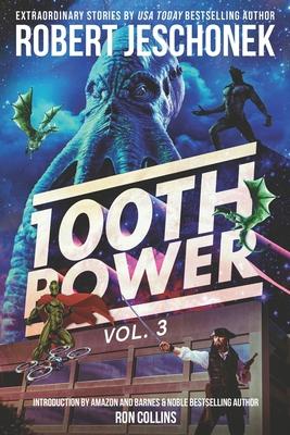 100th Power Vol. 3