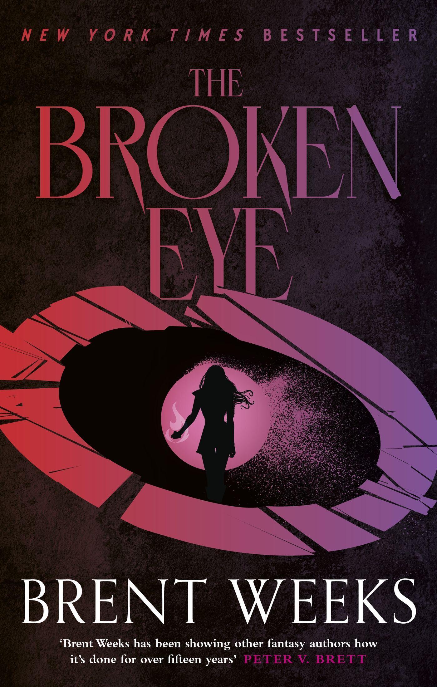 Lightbringer 3. The Broken Eye