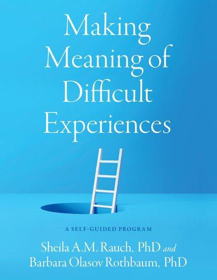 Making Meaning of Difficult Experiences