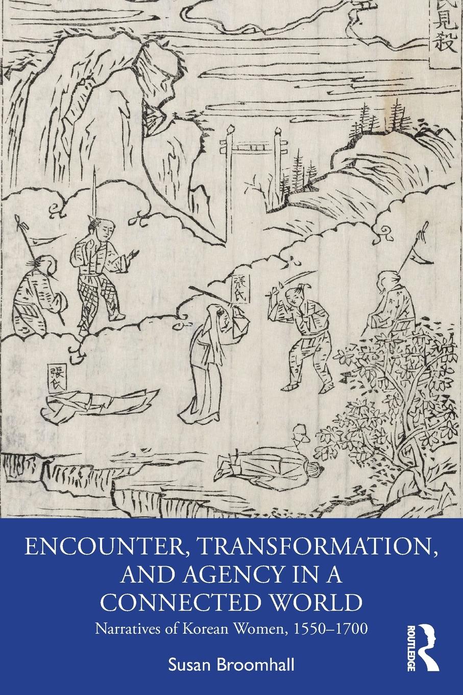 Encounter, Transformation, and Agency in a Connected World