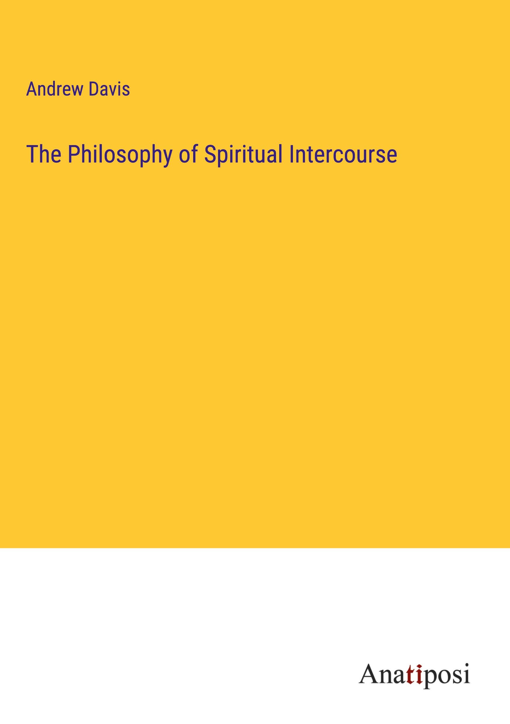 The Philosophy of Spiritual Intercourse