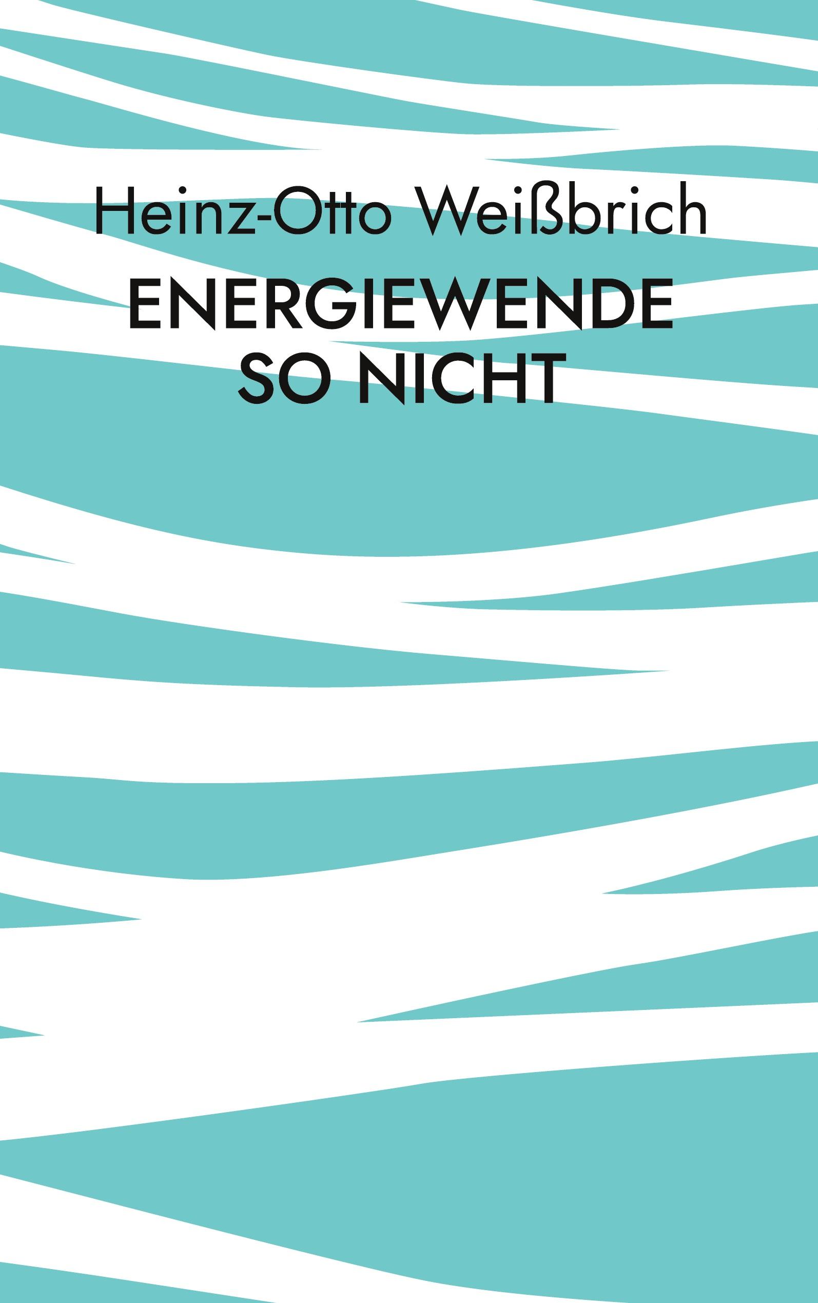 Energiewende so nicht