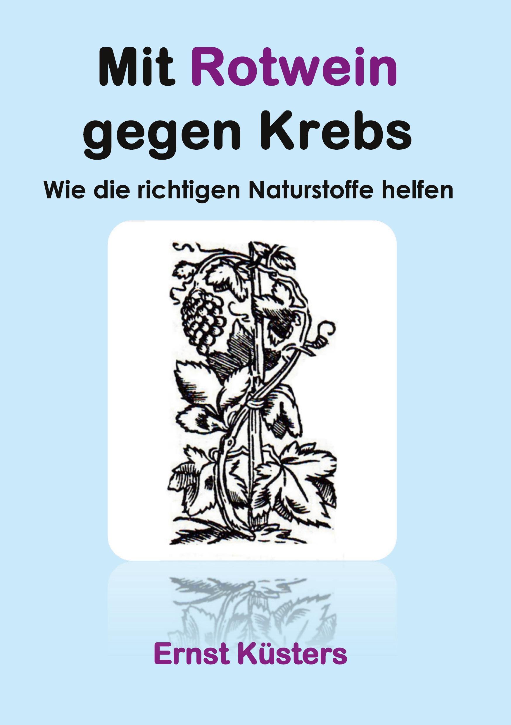 Mit Rotwein gegen Krebs