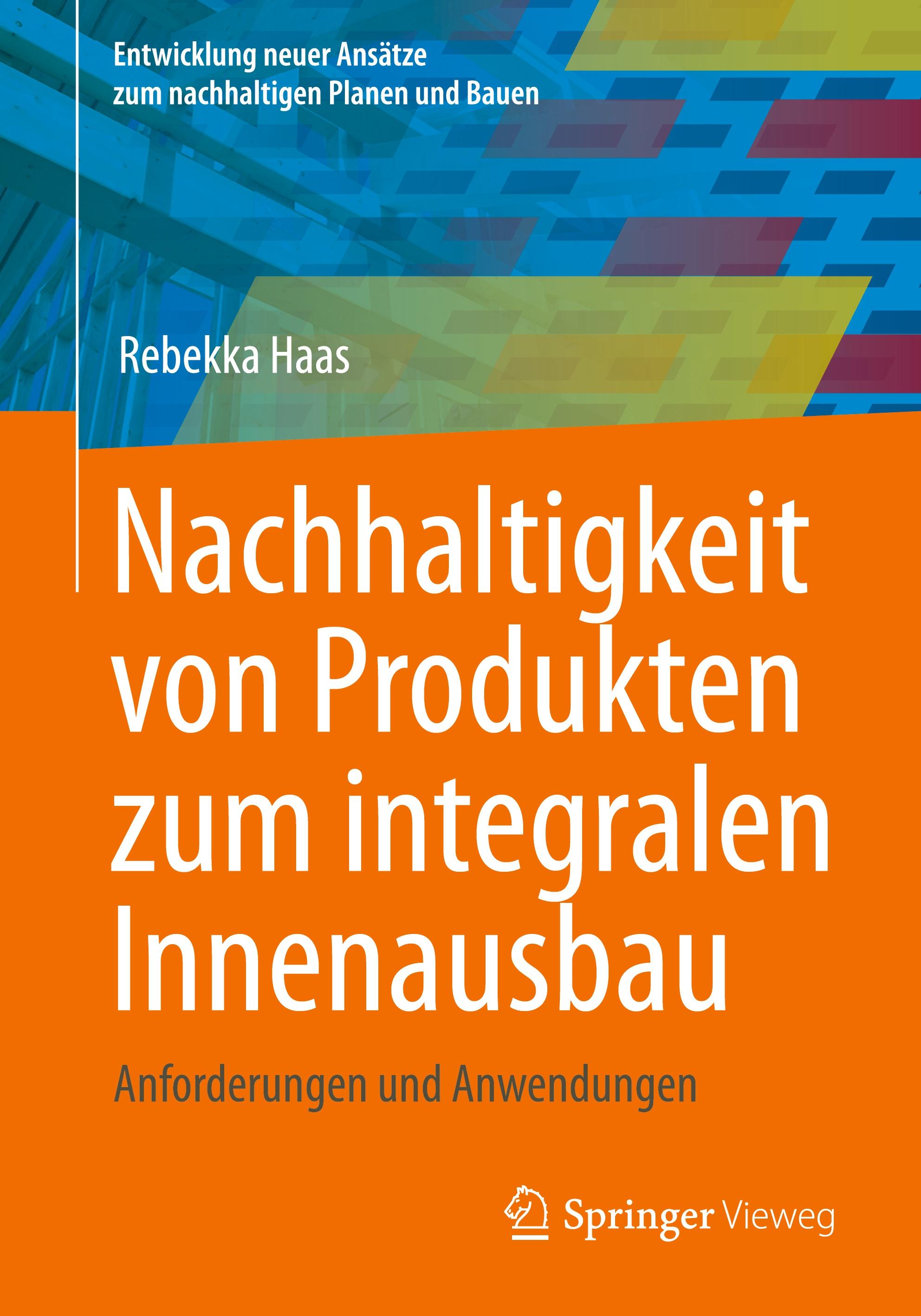 Nachhaltigkeit von Produkten zum integralen Innenausbau