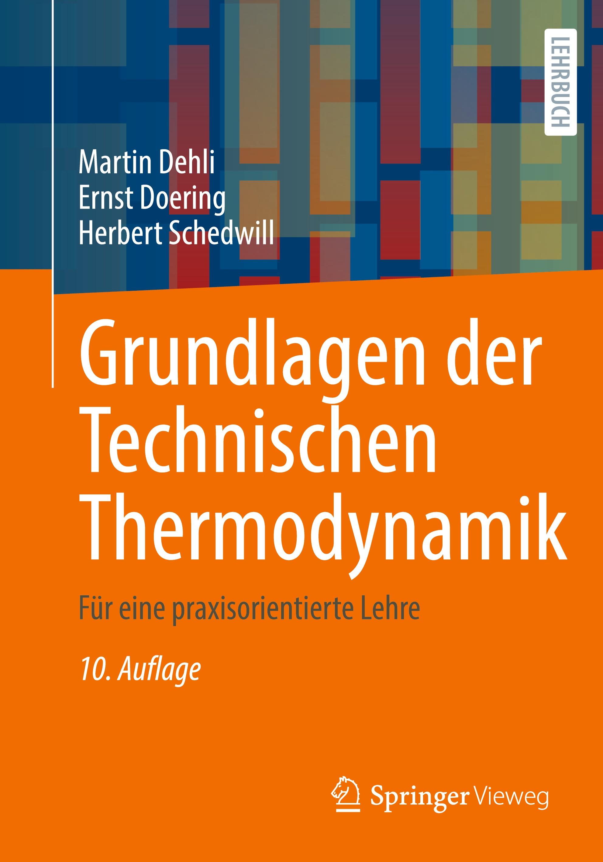 Grundlagen der Technischen Thermodynamik