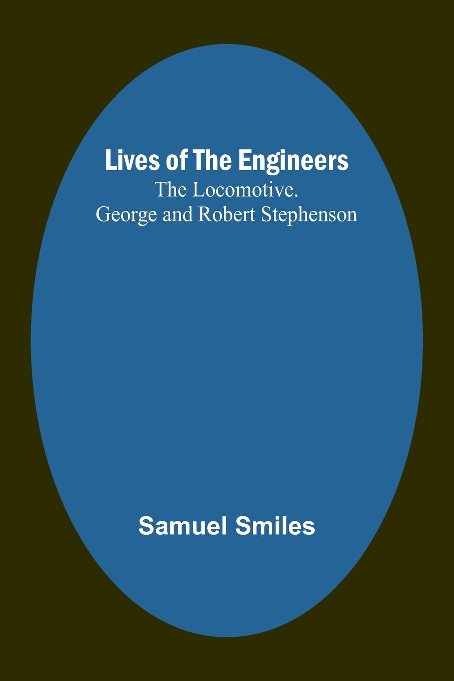 Lives of the Engineers