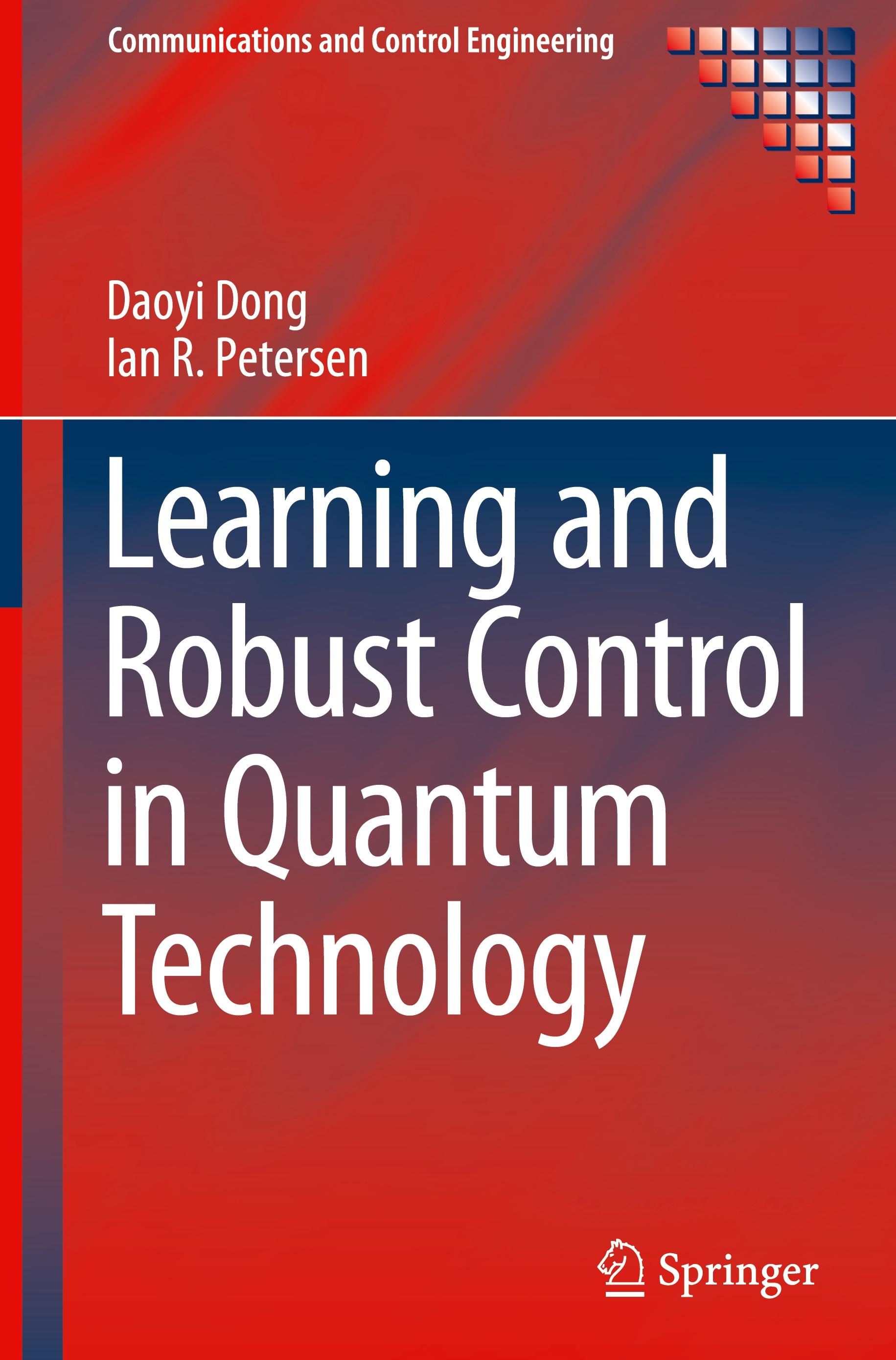 Learning and Robust Control in Quantum Technology