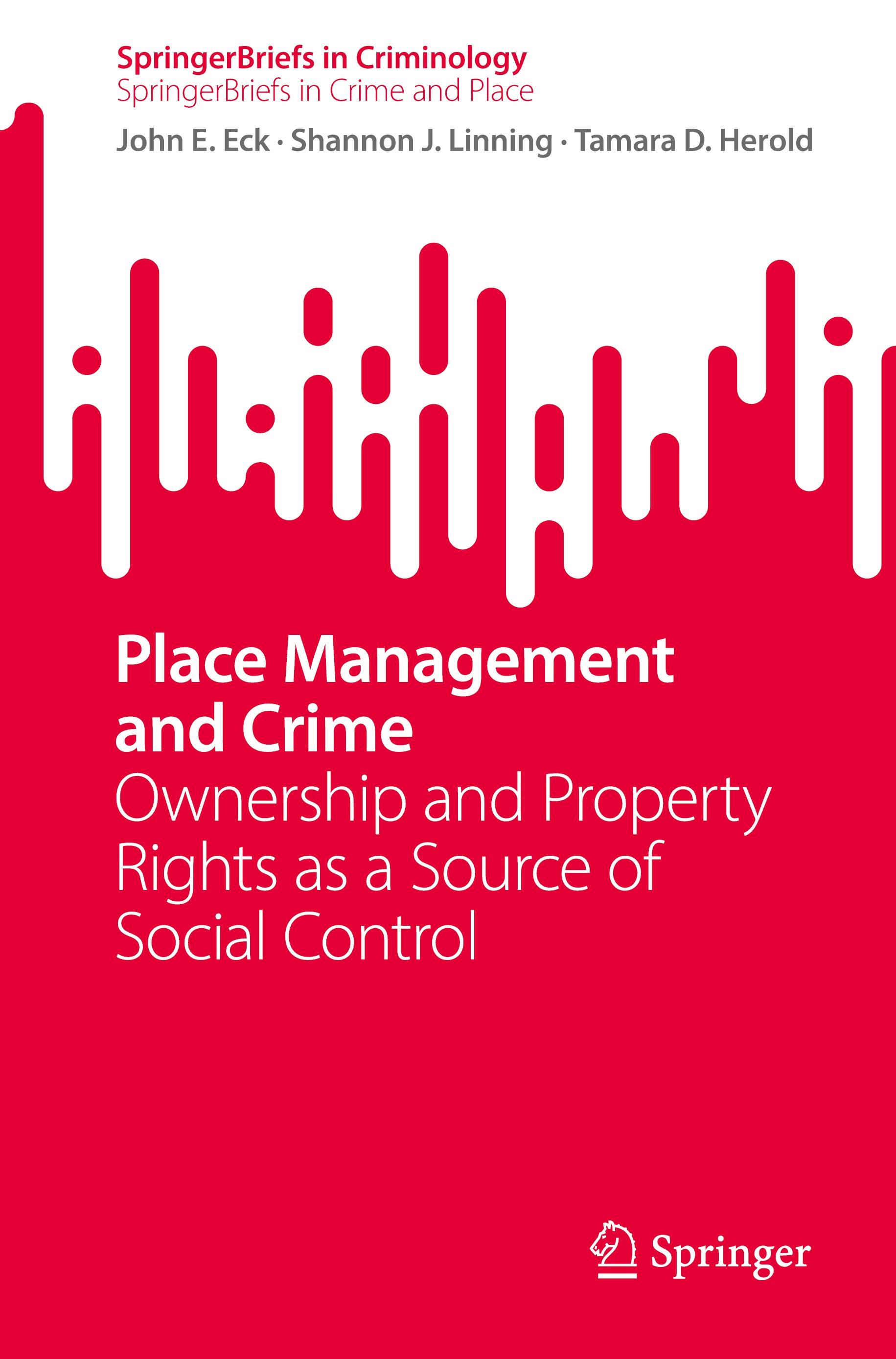 Place Management and Crime