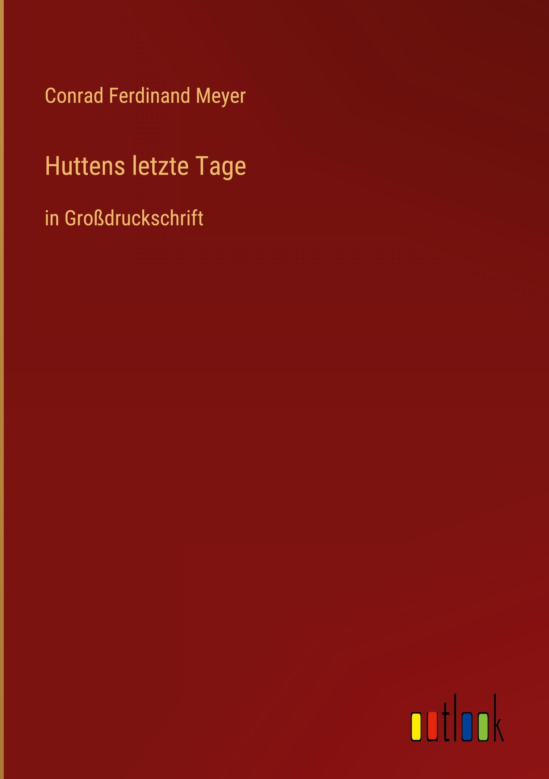 Huttens letzte Tage