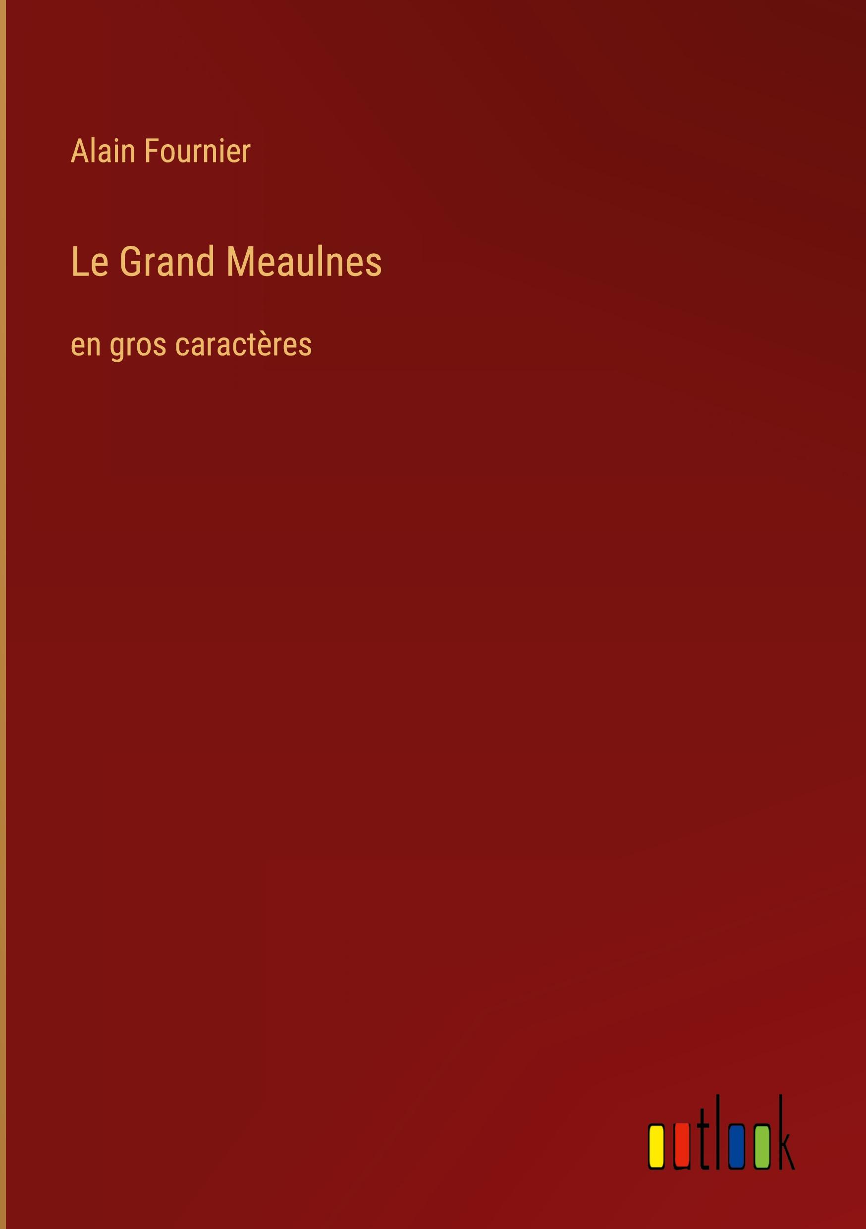 Le Grand Meaulnes