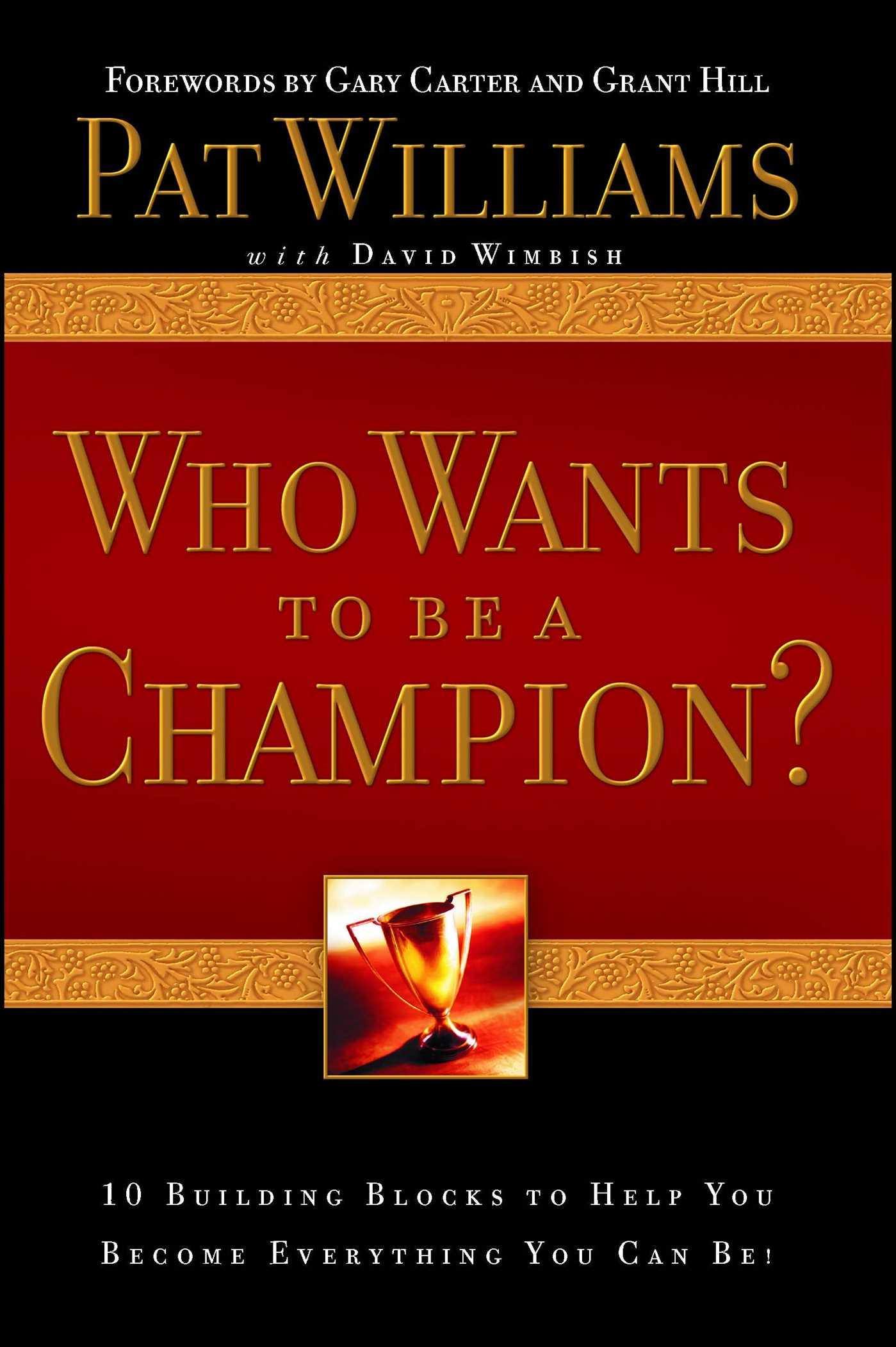 Who Wants to Be a Champion?