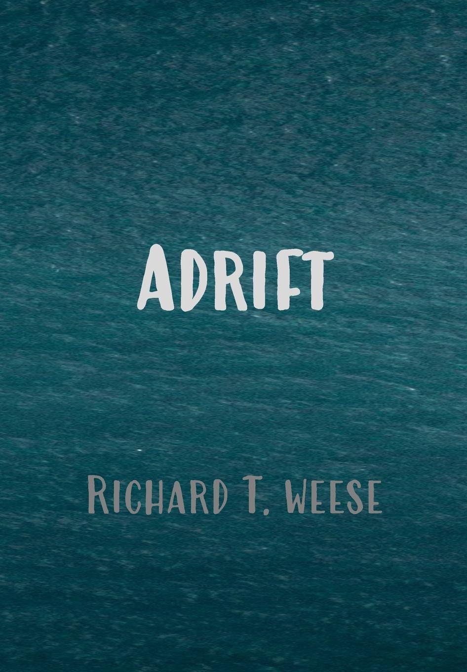 Adrift - Hardcover Edition