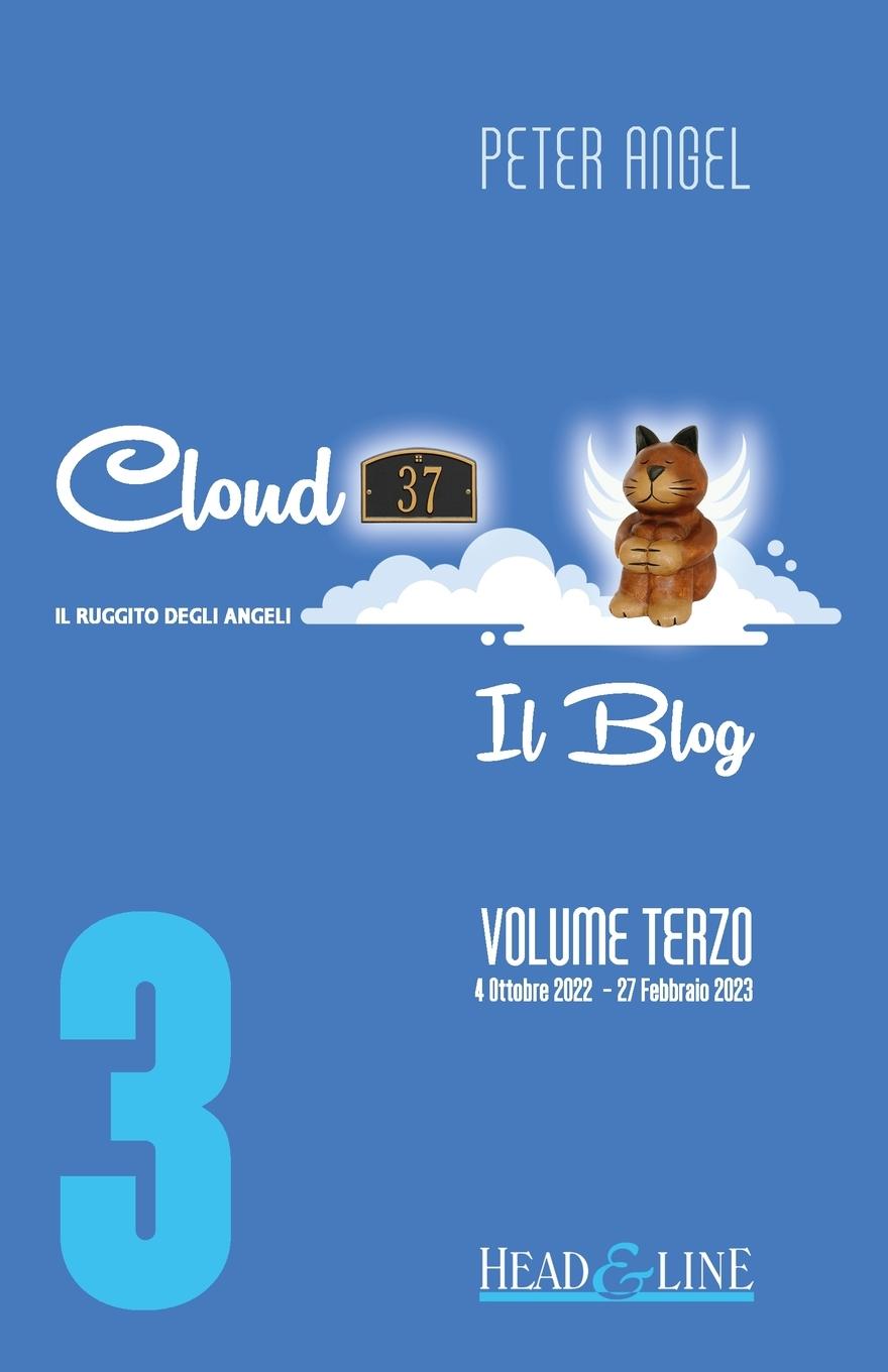 Cloud 37 - Il Blog - Volume Terzo