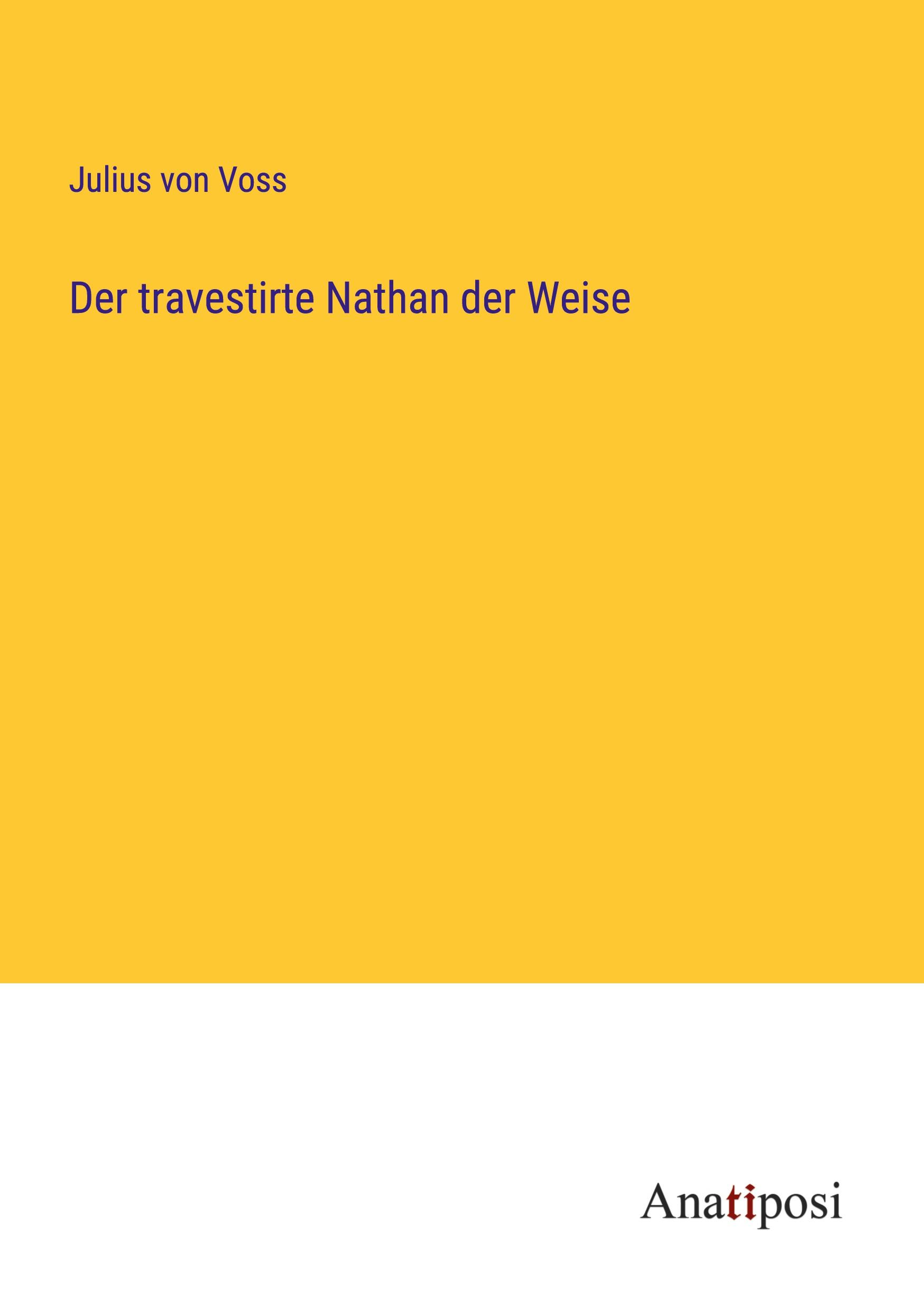 Der travestirte Nathan der Weise