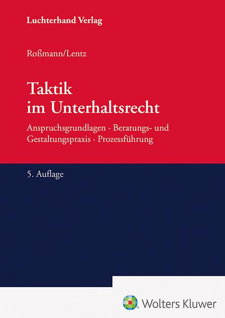 Taktik im Unterhaltsrecht