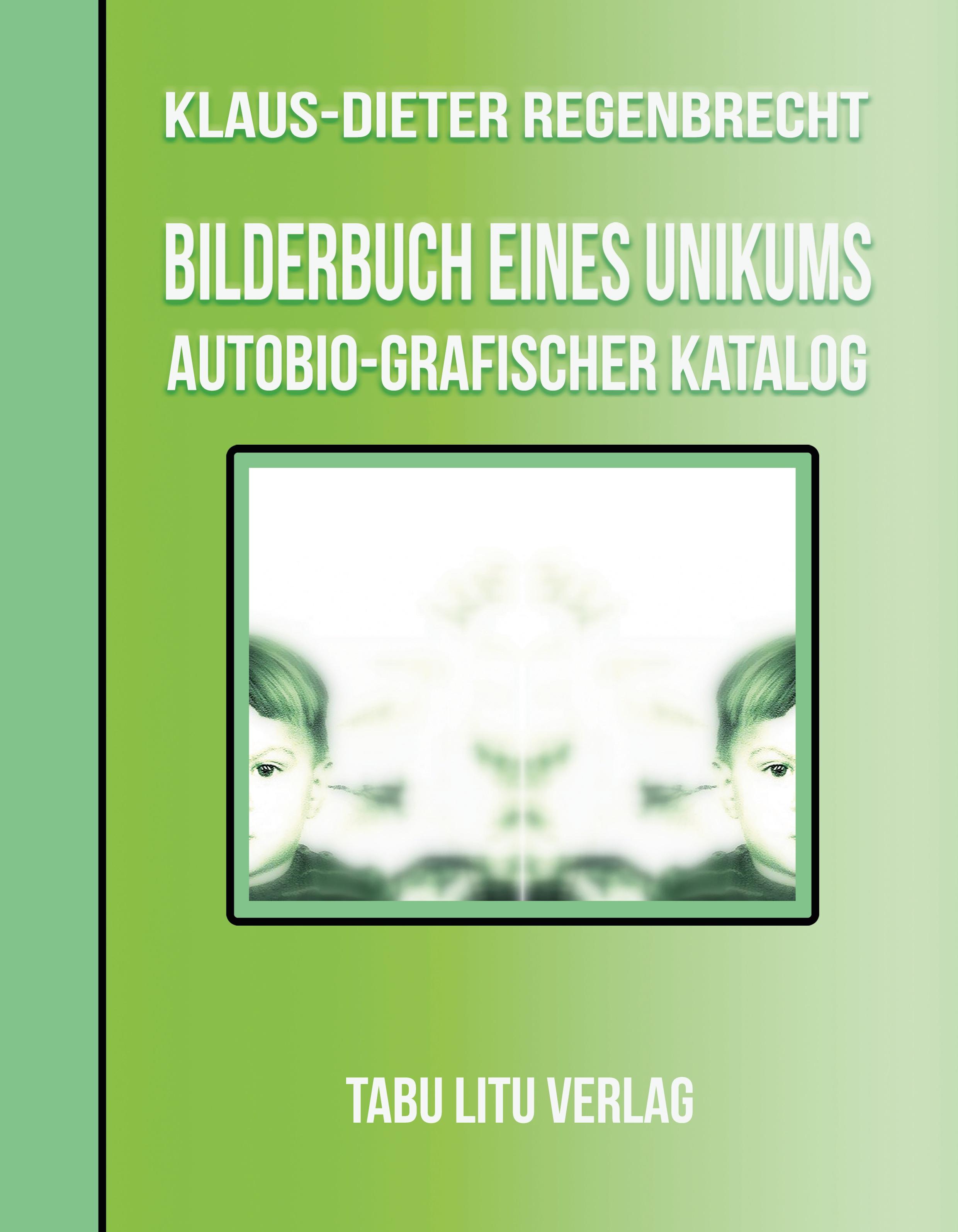 BilderBuch eines Unikums