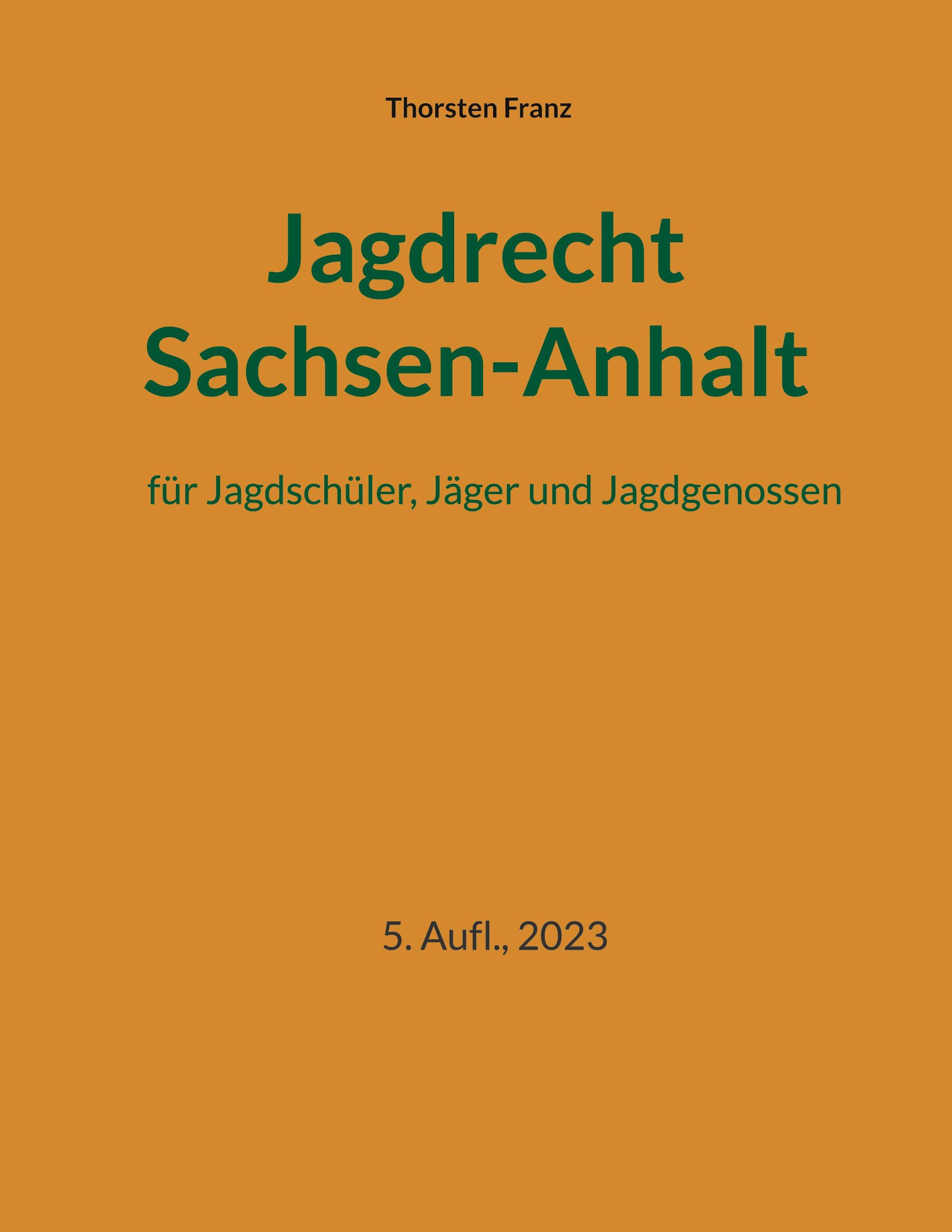 Jagdrecht Sachsen-Anhalt