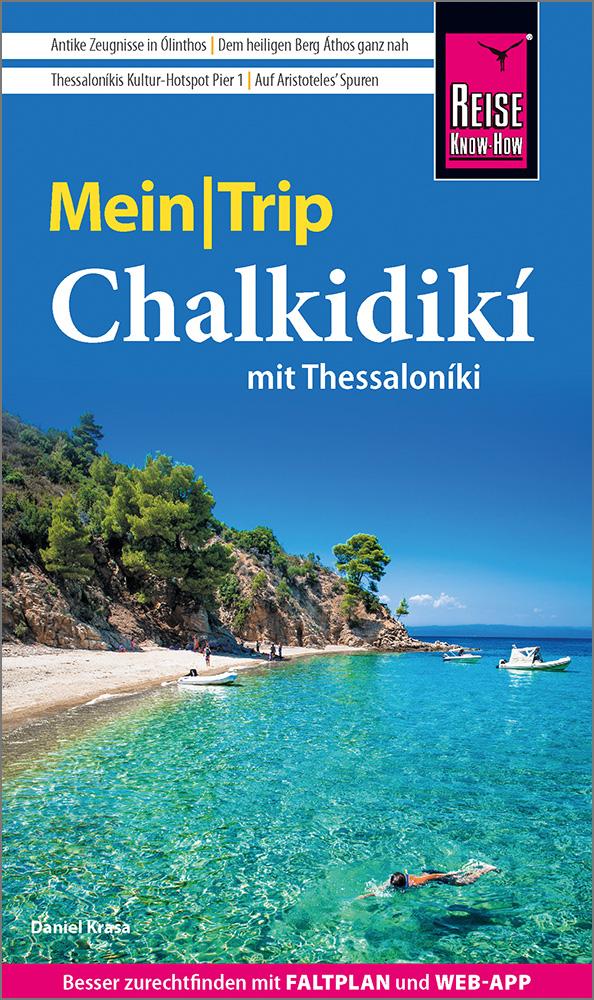 Reise Know-How MeinTrip Chalkidiki mit Thessaloníki