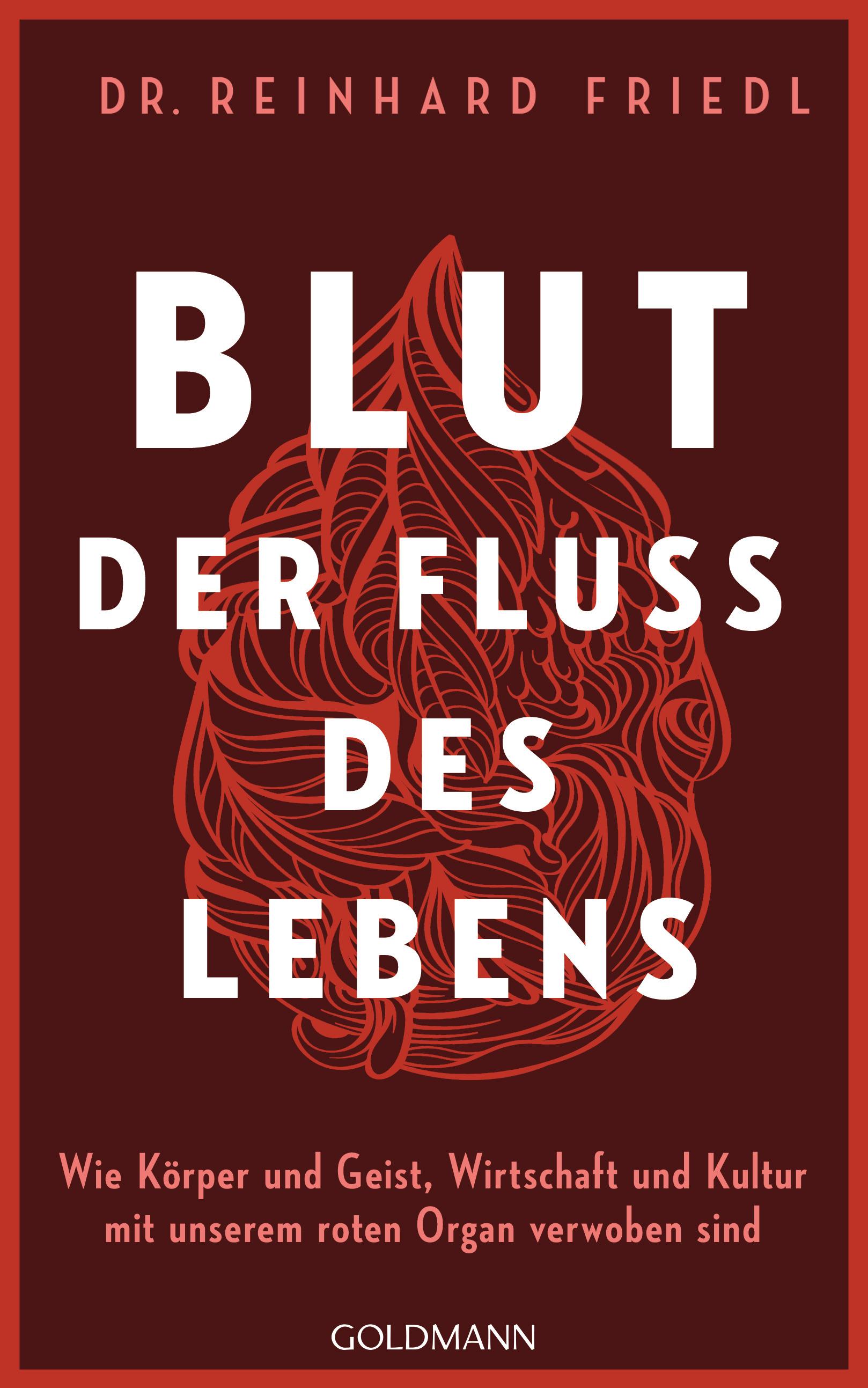 Blut - Der Fluss des Lebens