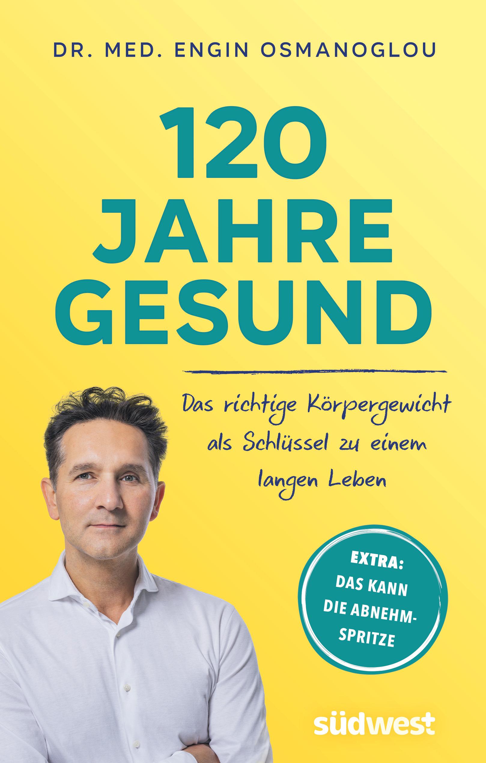 120 Jahre gesund