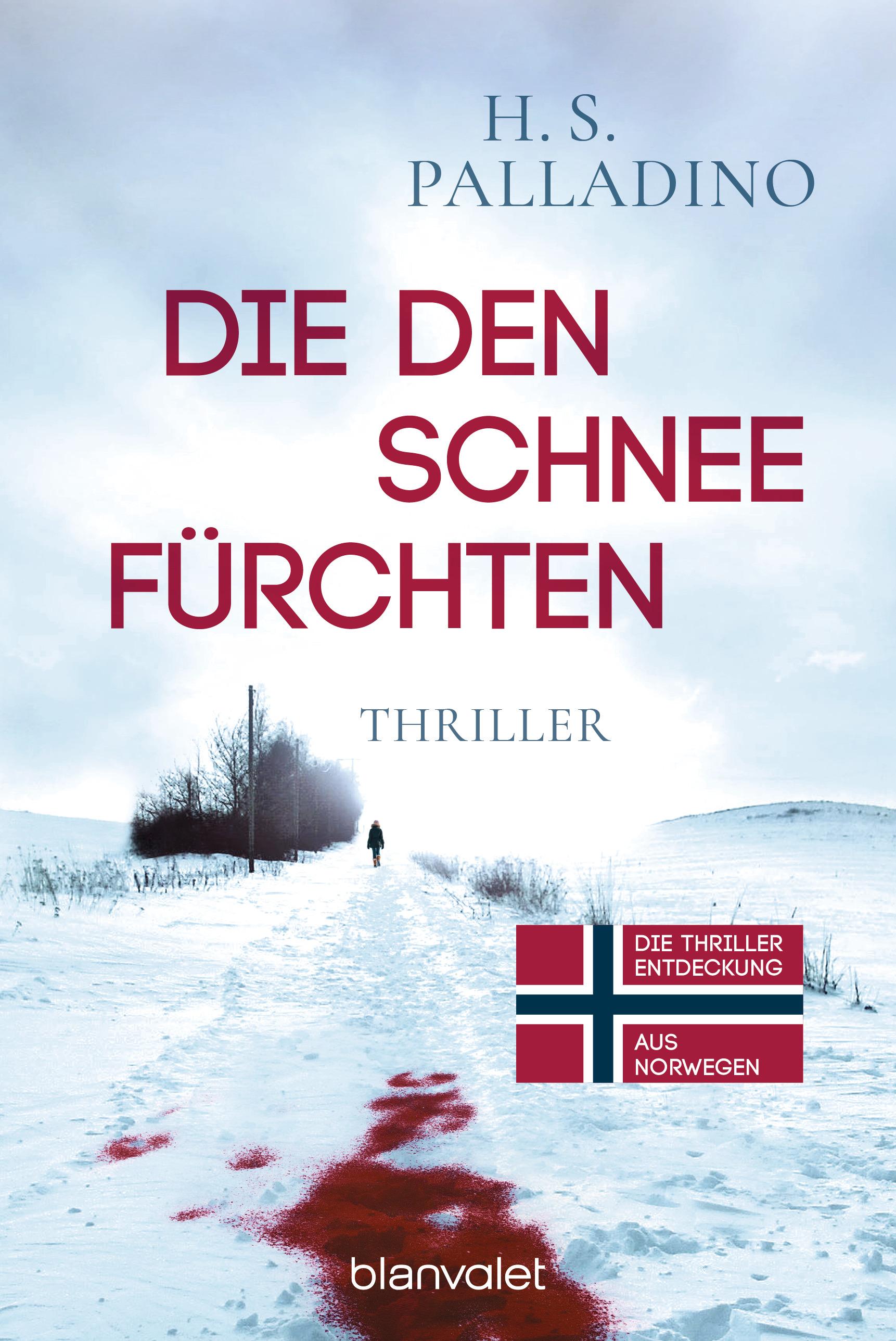 Die den Schnee fürchten