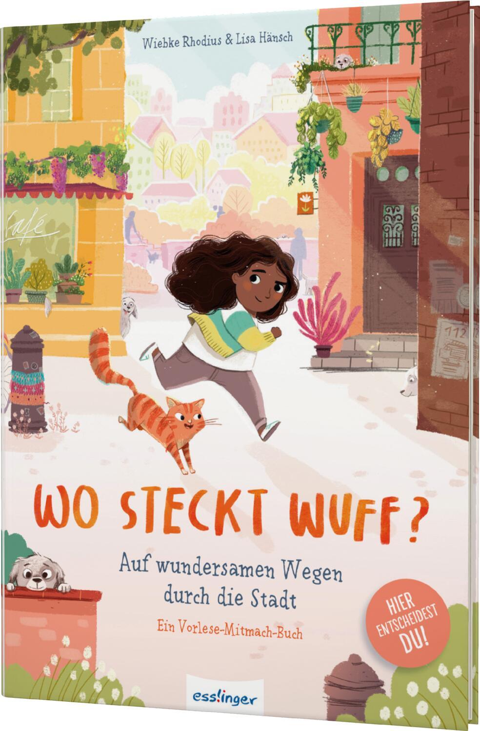 Wo steckt Wuff? Auf wundersamen Wegen durch die Stadt