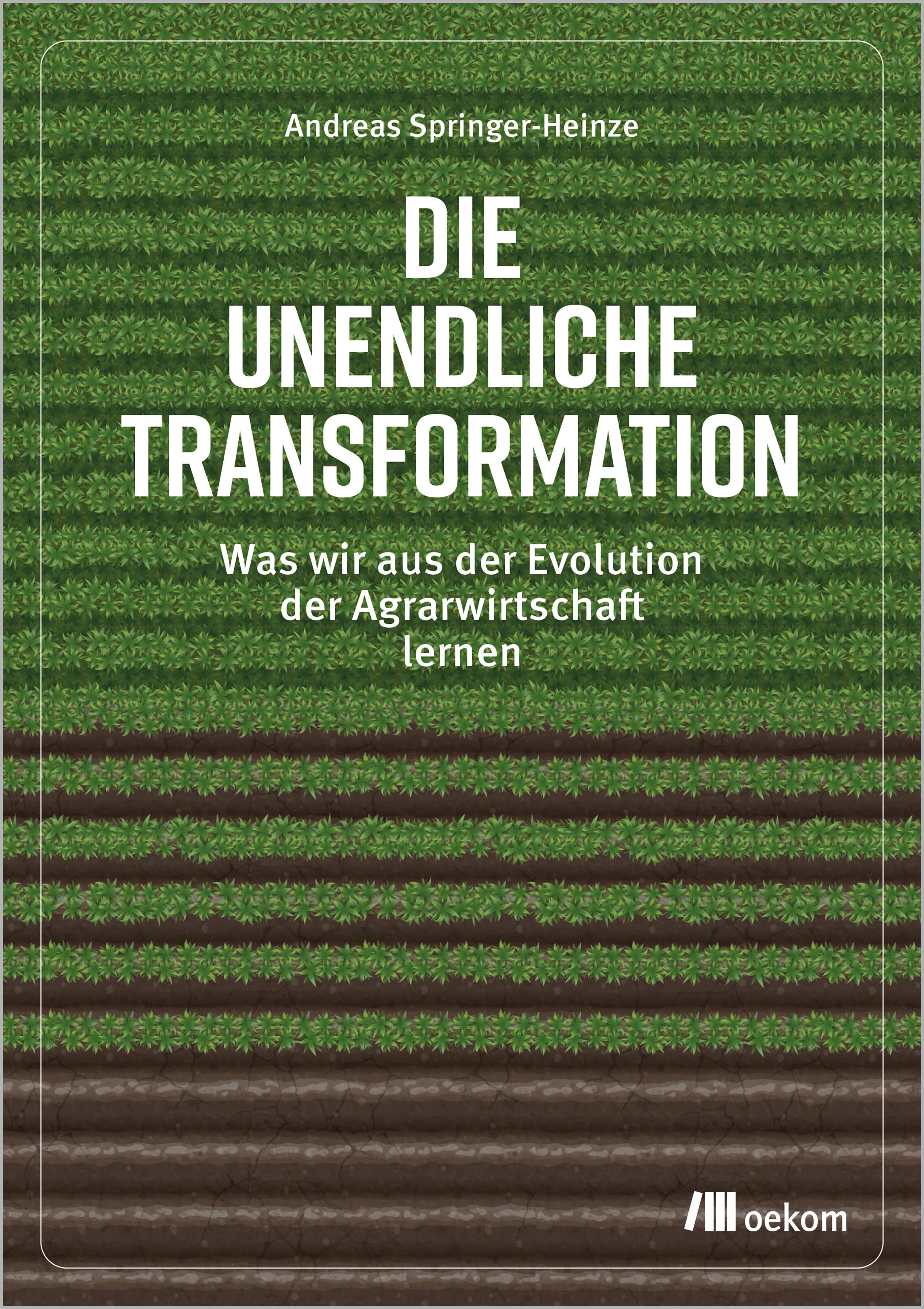 Die unendliche Transformation