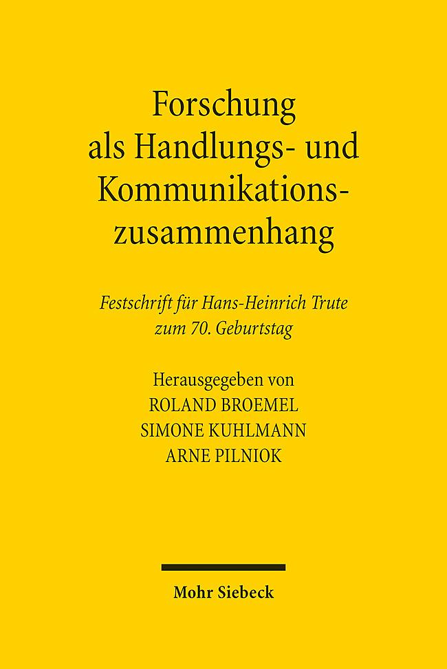 Forschung als Handlungs- und Kommunikationszusammenhang