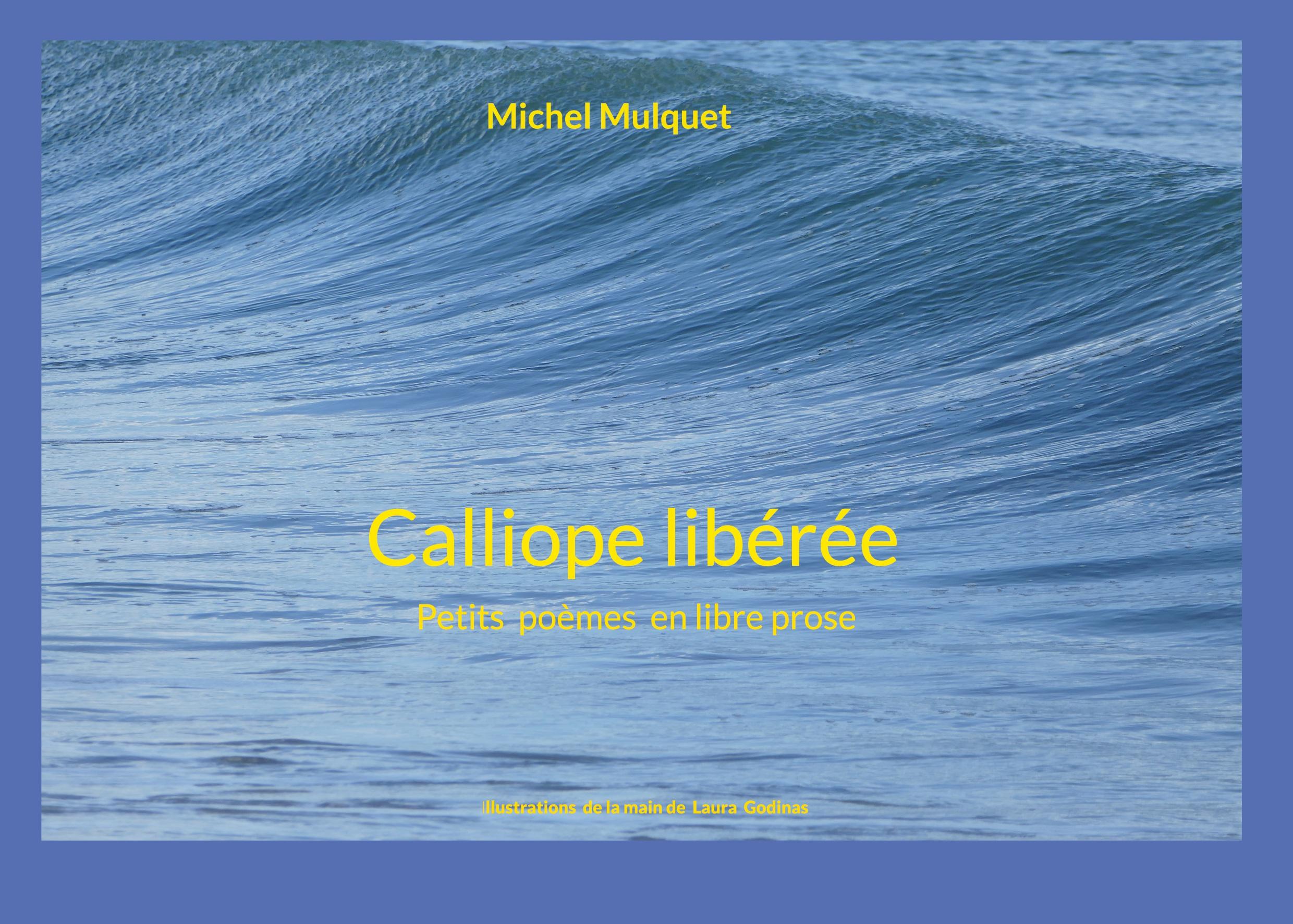 Calliope libérée