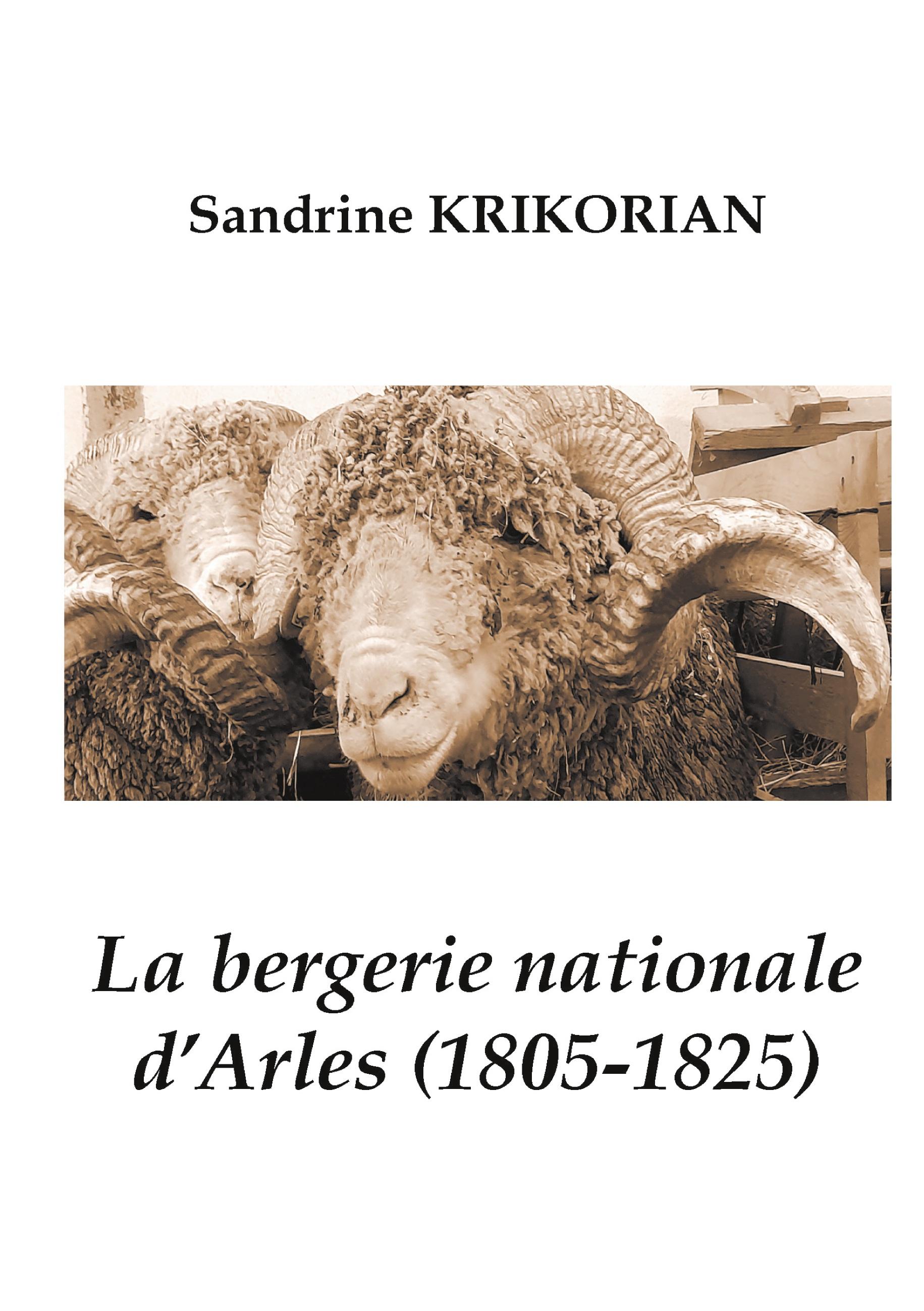 La bergerie nationale d'Arles (1805-1825)