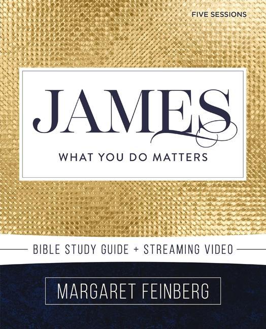 James Bible Study Guide plus Streaming Video