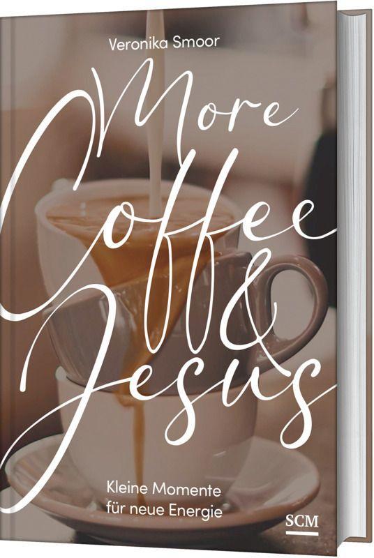 More Coffee and Jesus