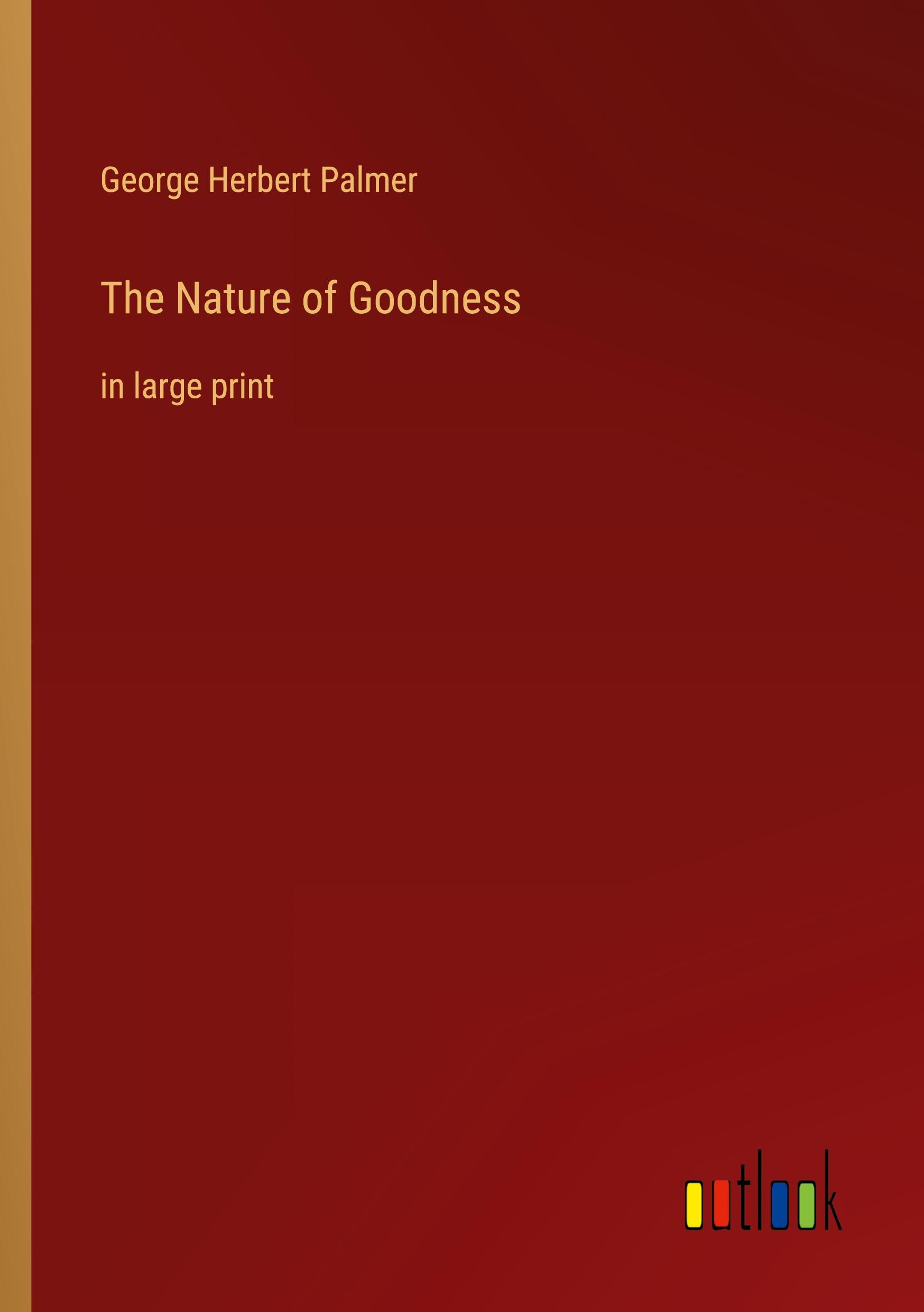 The Nature of Goodness