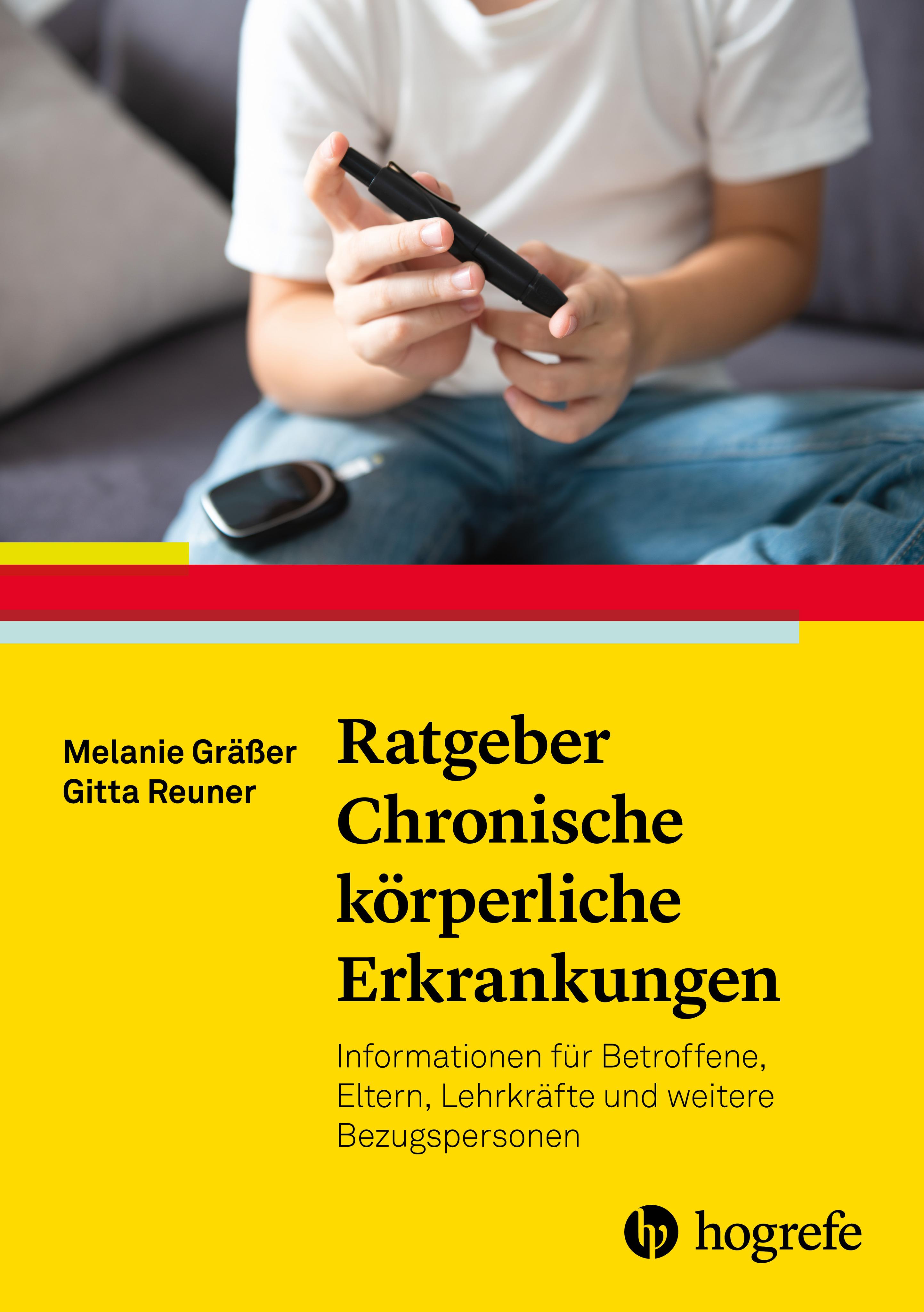 Ratgeber Chronische körperliche Erkrankungen im Kindes- und Jugendalter