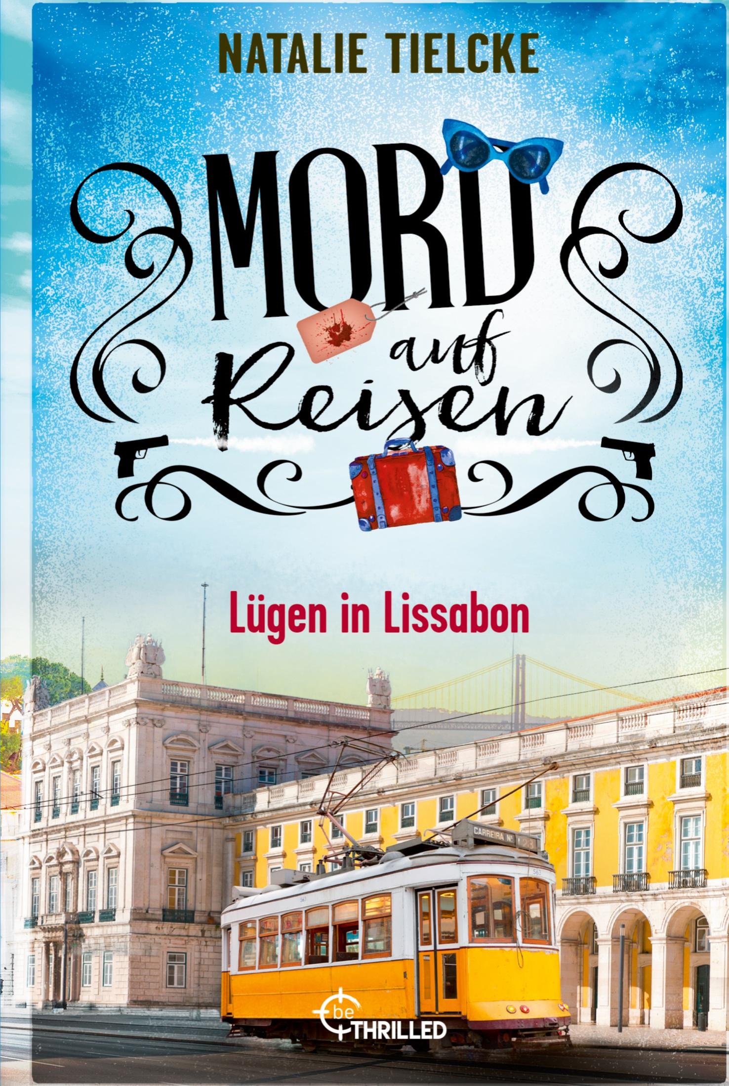 Mord auf Reisen - Lügen in Lissabon