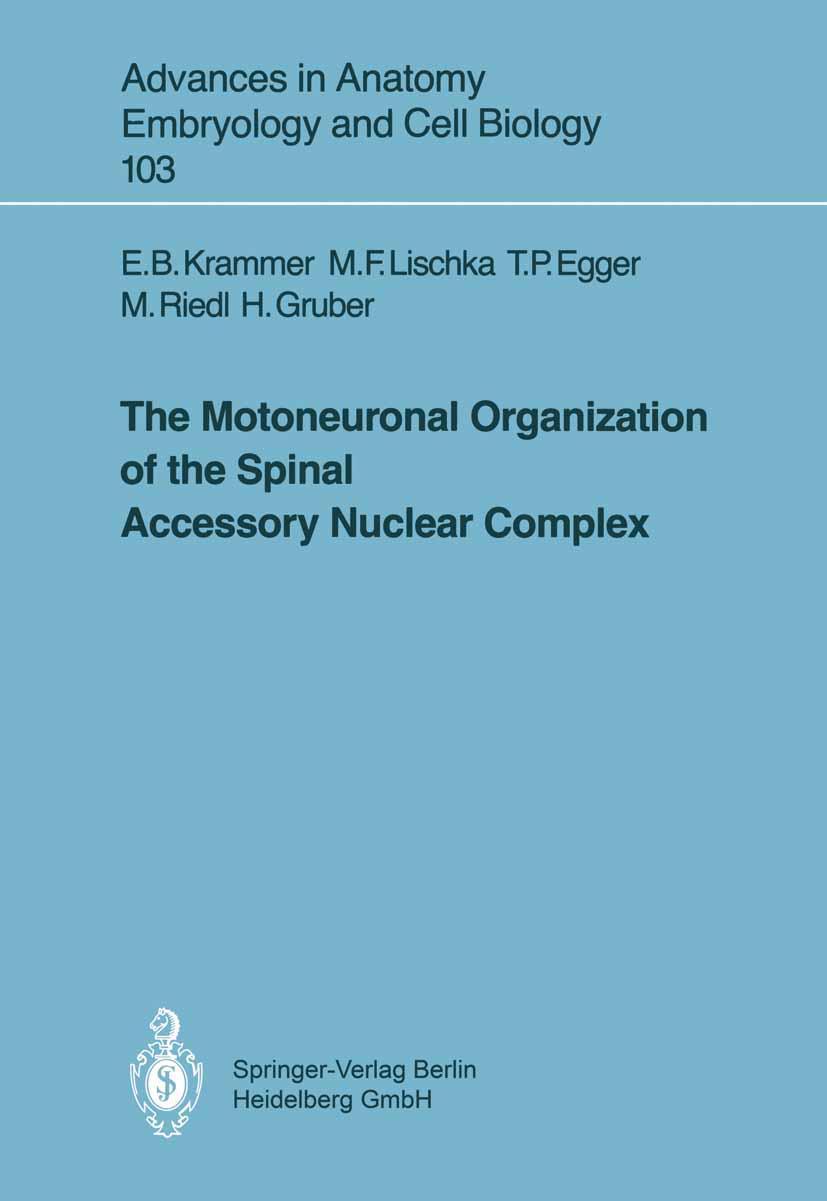 The Motoneuronal Organization of the Spinal Accessory Nuclear Complex