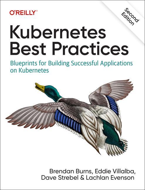 Kubernetes Best Practices