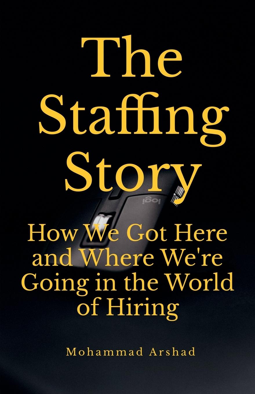 The Staffing Story