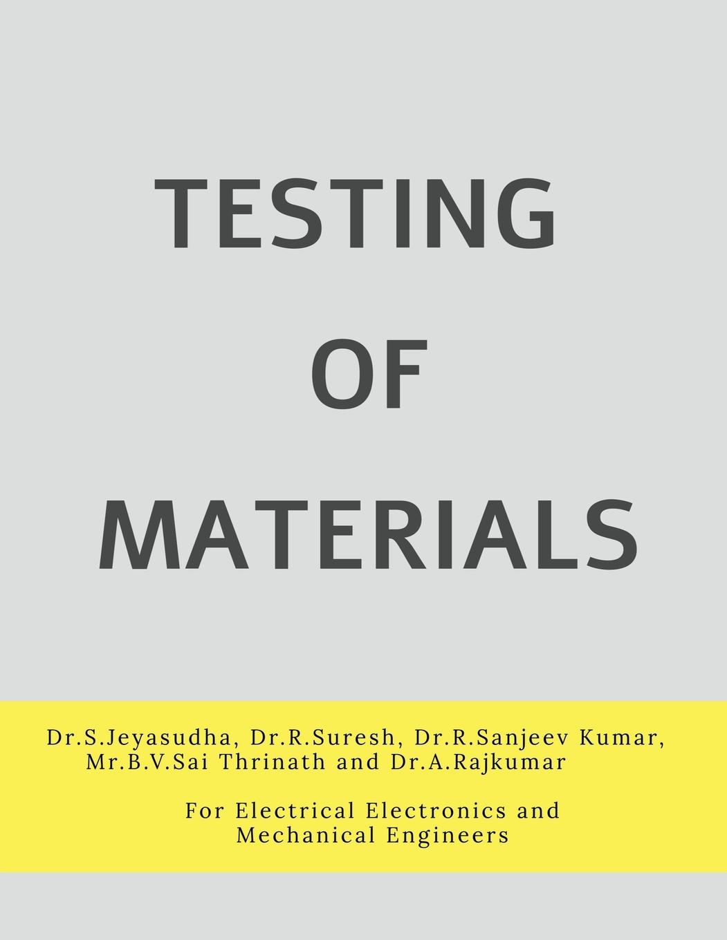 TESTING OF MATERIALS