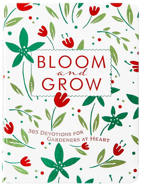 Bloom and Grow