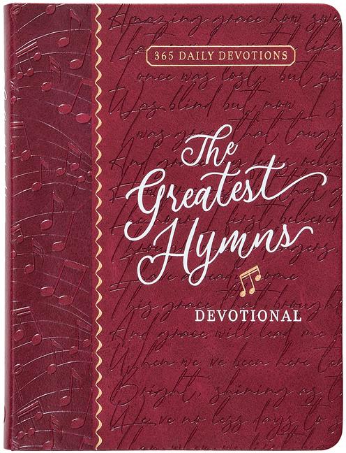 The Greatest Hymns Devotional