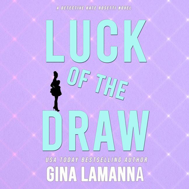 Luck of the Draw