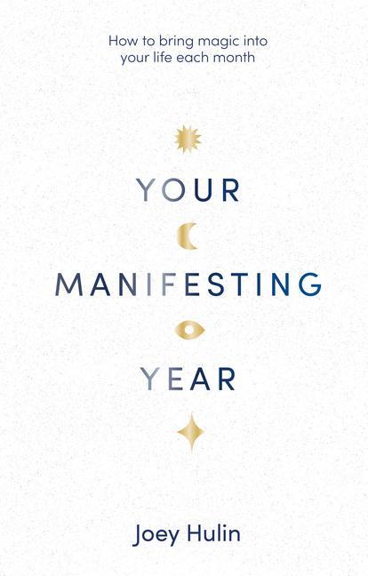 Your Manifesting Year