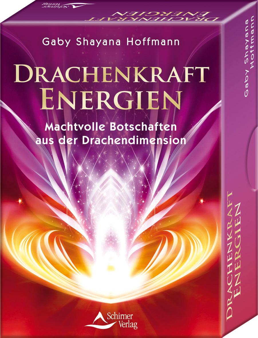 Drachenkraft-Energien - Machtvolle Botschaften aus der Drachendimension