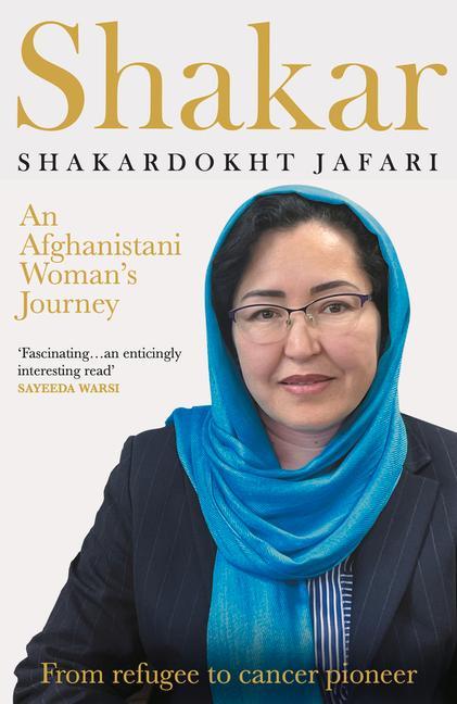 Shakar: an Afghanistani Woman's Journey