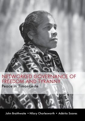 Networked Governance of Freedom and Tyranny